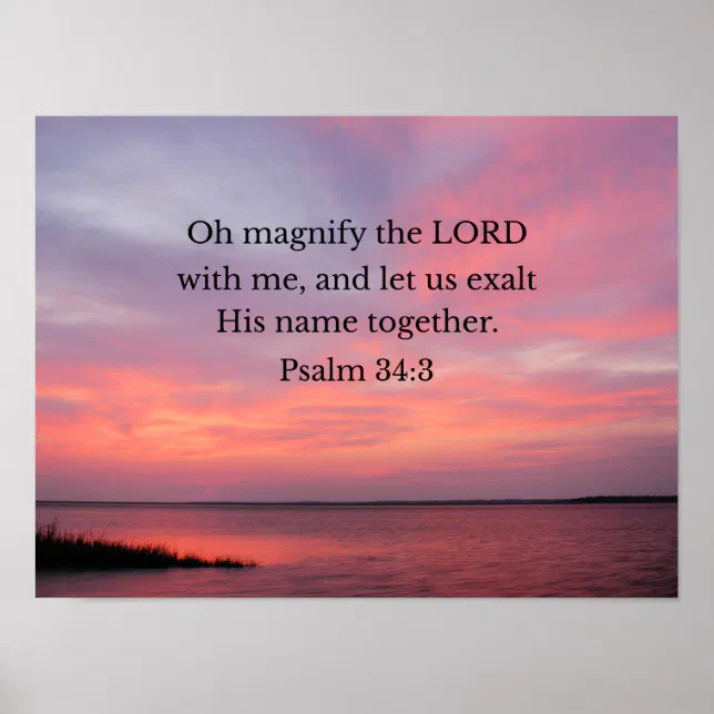 Ohio Magnify Psalm 34:3 Oh magnify the Lord with me Poster | Zazzle
