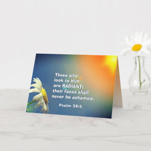 Psalm 34:5 Those who look to Him are RADIANT Bible Card