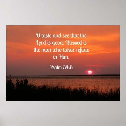 Psalm 348 O taste and see that the Lord is good Poster