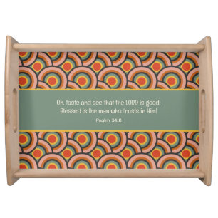 Psalm 34:8 Taste and See Retro Circles Serving Tray