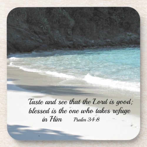 Psalm 348 Taste and see that the Lord is good Coaster