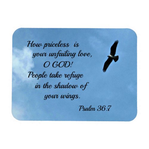 Psalm 367 How priceless is your unfailing love Magnet