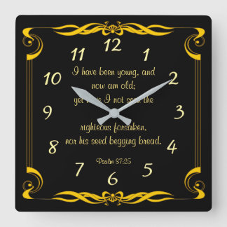 Psalm 37:25 square wall clock