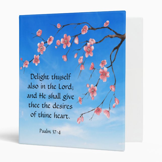 Psalm 37:4   3 ring binder (Front/Inside)
