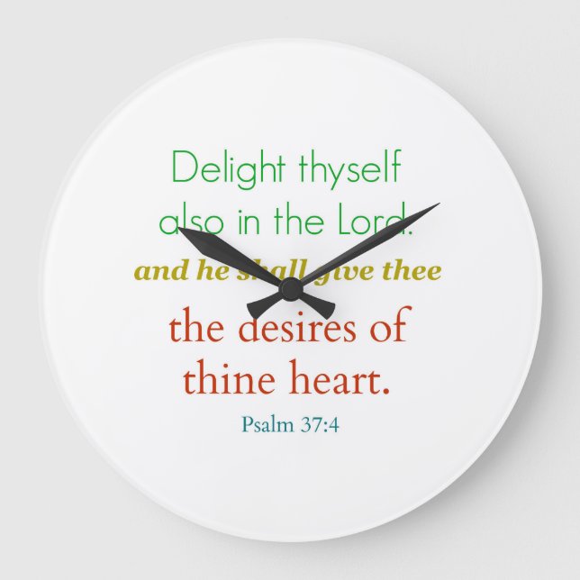 Psalm 37:4 "Delight..." Biblical Wall Clock (Front)