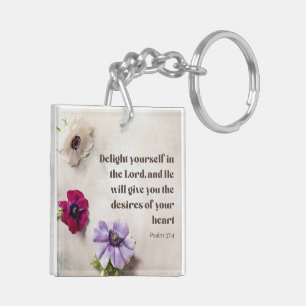 Psalm 37:4 Delight in the Lord, bible verse Keychain