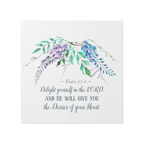 Psalm 374 Delight Yourself in the Lord Floral Gallery Wrap