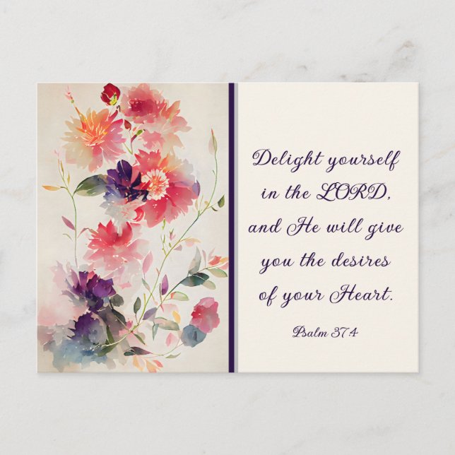 Psalm 37:4 Delight Yourself in The LORD Floral Postcard (Front)