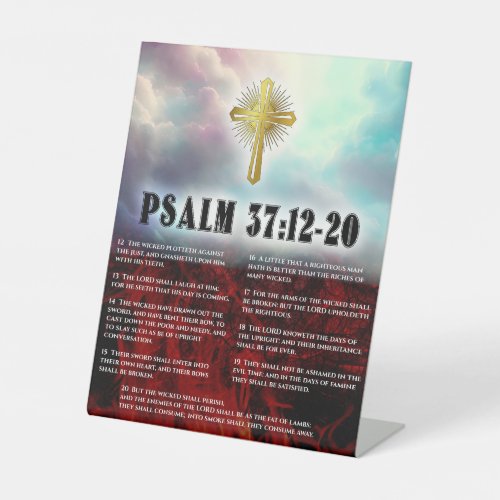 Psalm 37 Verse 12 Thru 20 Golden Christian Cross Pedestal Sign