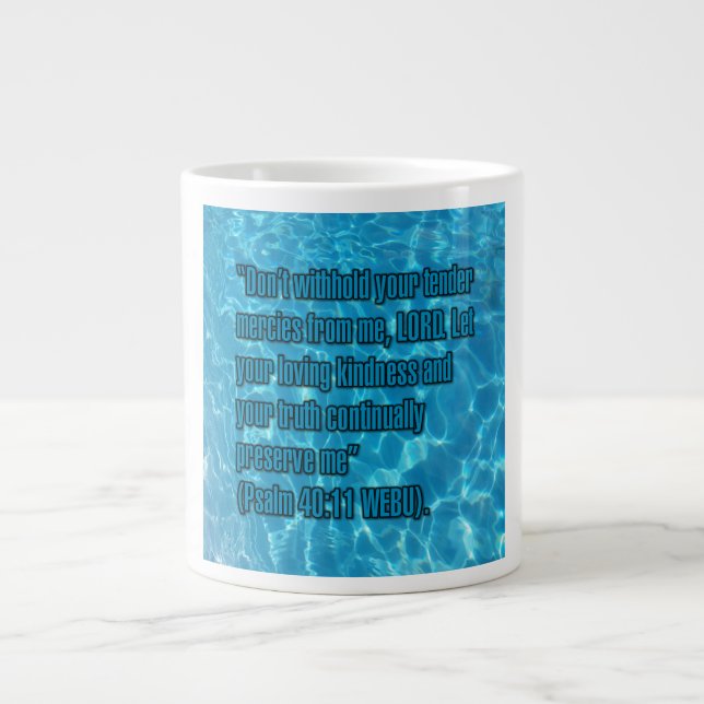Psalm 40:11 WEBU Mug (Front)