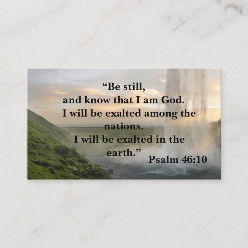 Psalm 4610_11 Be Still and KnowPass this note  Calling Card