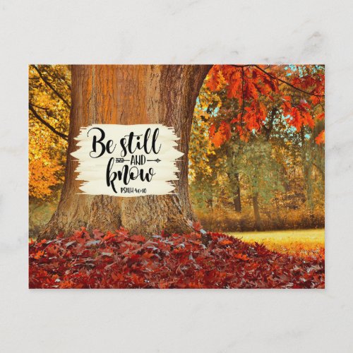 Psalm 4610 Be Still and Know Autumn Tree Postcard