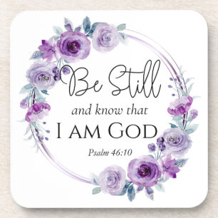 Psalm 46:10 Be Still and Know Bible Purple Floral Beverage Coaster
