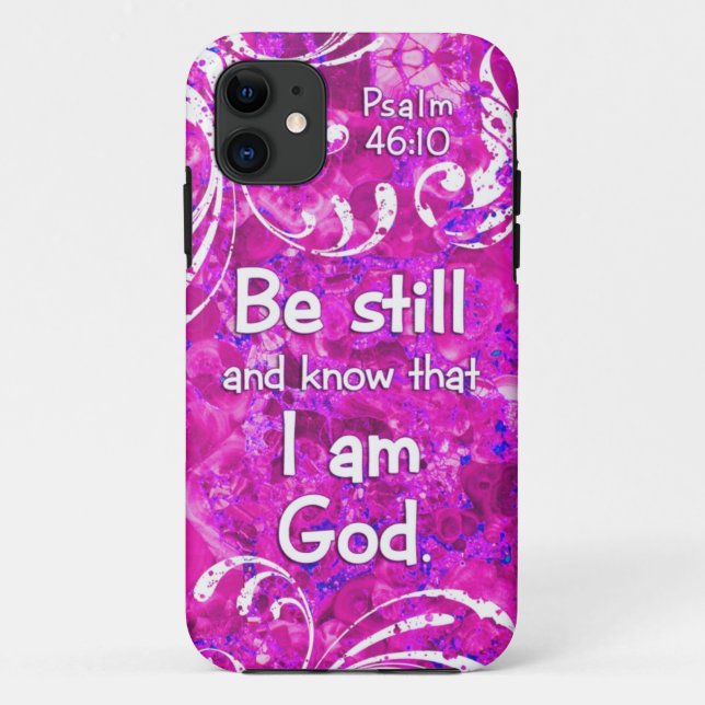 Psalm 46:10 Be Still and Know - Bible Verse Quote Case-Mate iPhone Case (Back)