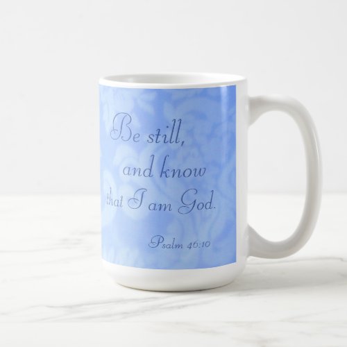 Psalm 4610 Be Still and Know Blue Paisley Ceramic Coffee Mug