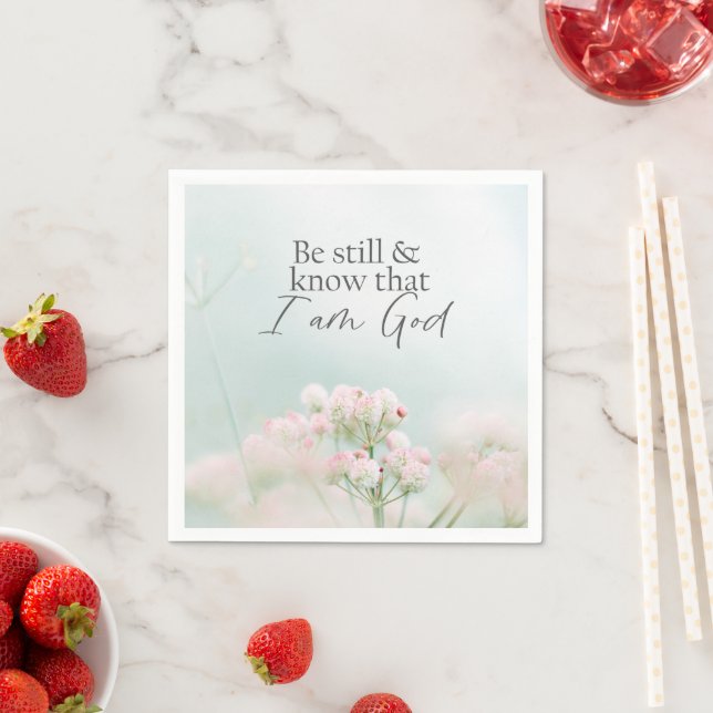 Psalm 46:10 Be still and know I Am God Bible Verse Napkins (Insitu)