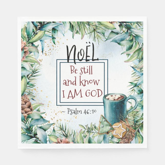 Psalm 46:10 Be still and know I am God Christmas Napkins (Front)
