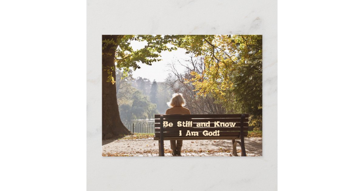 Psalm 46:10 Be Still and Know I Am God Postcard | Zazzle