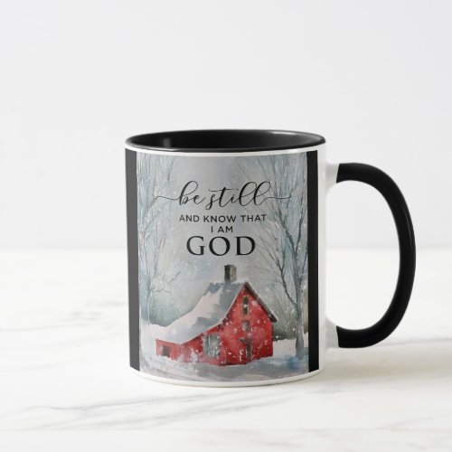 Psalm 4610 Be Still and Know I Am GOD Winter Snow Mug