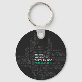 Psalm 46:10 Be Still and Know Keychain