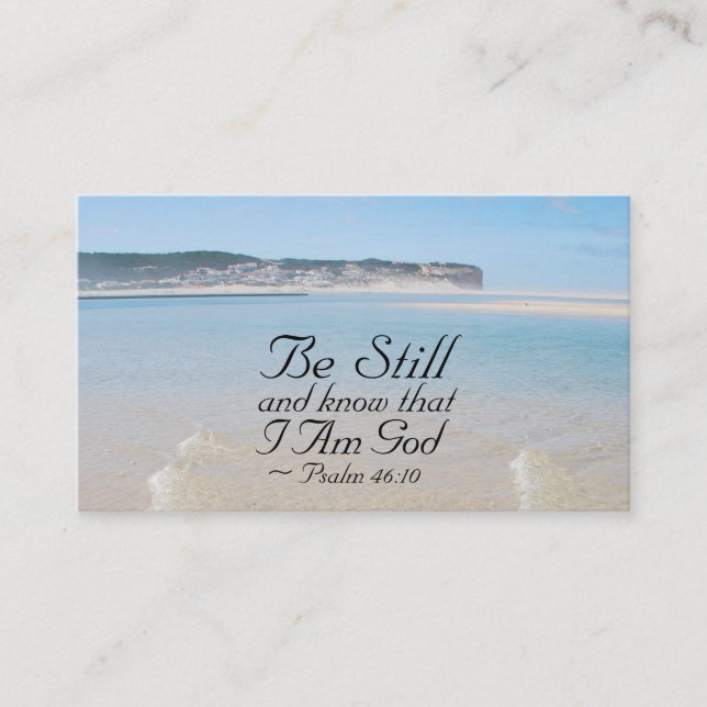 Psalm 46:10 Be Still and Know that I Am God Bible Business Card (Front)