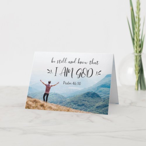 Psalm 4610 Be Still and Know That I Am GOD Bible Card