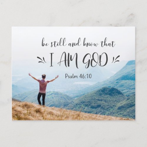 Psalm 4610 Be Still and Know That I Am GOD Bible  Postcard