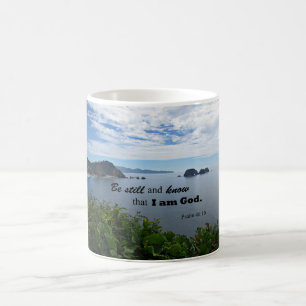 Psalm 46:10 Be still and know that I am God Coffee Mug