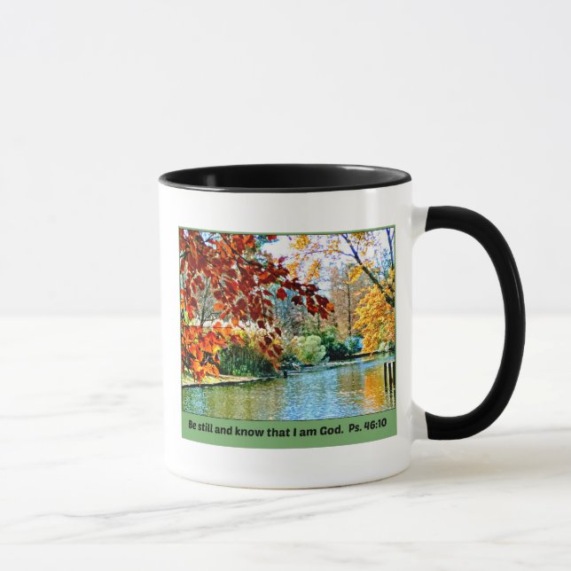 Psalm 46:10 Be still and know that I am God Mug (Right)
