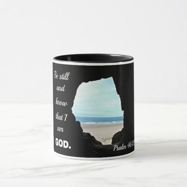 Psalm 46:10 Be still and know that I am God Mug (Center)
