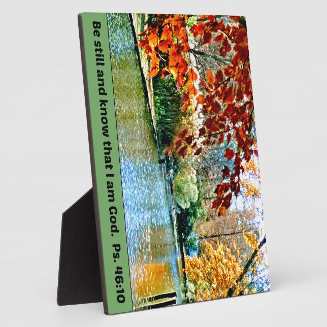 Psalm 46:10 Be still and know that I am God Plaque (Side)