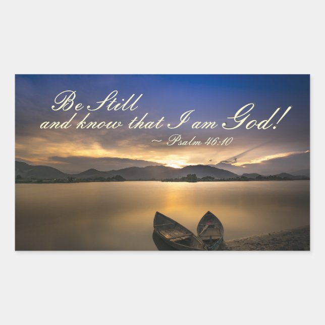Psalm 46:10 Be Still and Know that  I Am God Rectangular Sticker (Front)