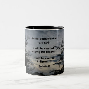 Psalm 46:10 Be still and know that I am God Two-Tone Coffee Mug