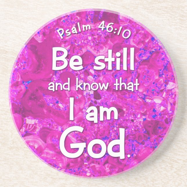 Psalm 46:10 Be Still & Know Pink Bible Verse Quote Sandstone Coaster (Front)