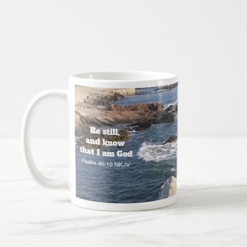 Psalm 4610 Be Still Photo of Ocean Christian Coffee Mug