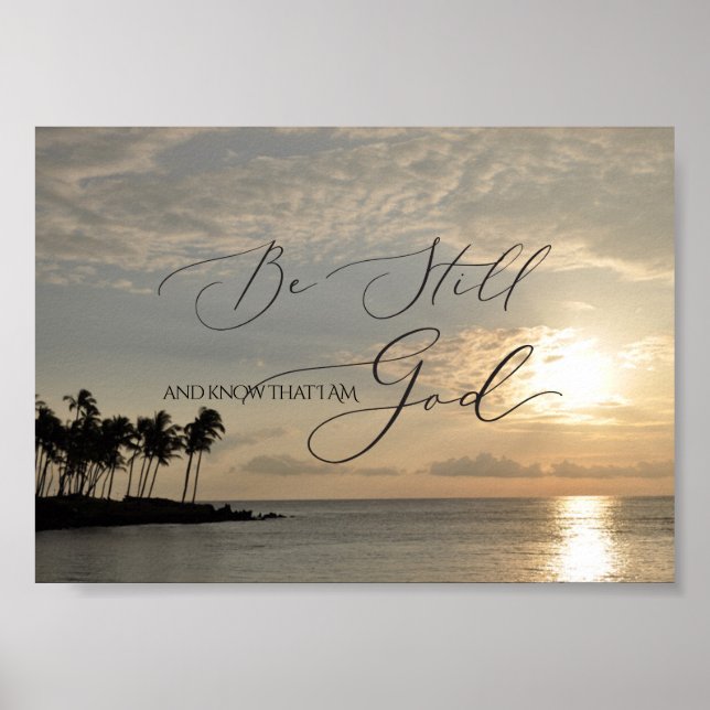 Psalm 46 10, Be Still Waikiki Sunset Poster (Front)