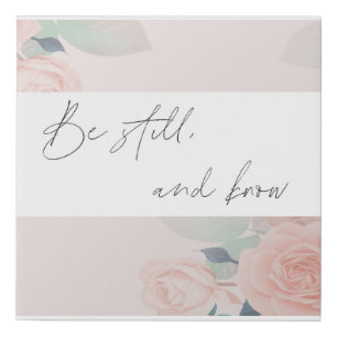 Psalm 46:10 Canvas Art-Be Still and Know-Floral