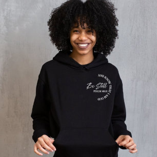 Psalm 46:10   Christian Bible Quote Hoodie