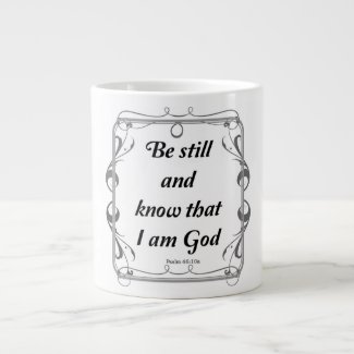 PSALM 46-10 LARGE COFFEE MUG