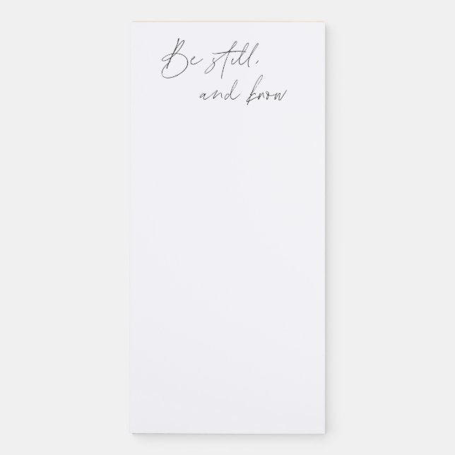 Psalm 46:10 Magnetic Notepad- Be Still and Know Notepad (Front)