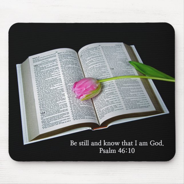 Psalm 46:10 Pink Tulip On Bible Mouse Pad (Front)