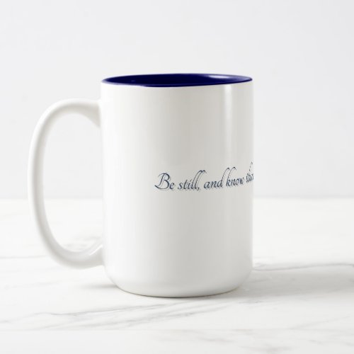 Psalm 46:10, (Style 2), Gift Mug