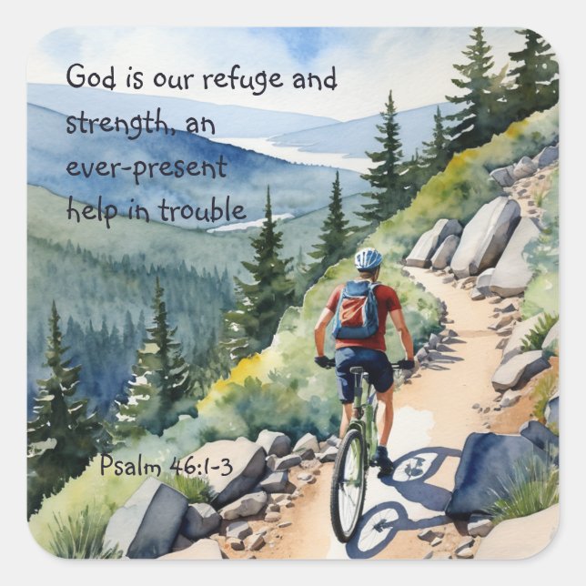 Psalm 46:1-3 "God is our refuge and strength,  Square Sticker (Front)