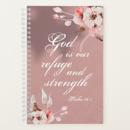Psalm 461 God is our Refuge and Strength Bible Notebook