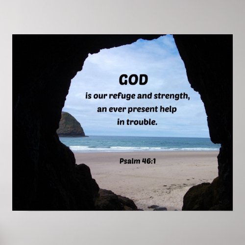 Psalm 461 God is our refuge and strength Poster