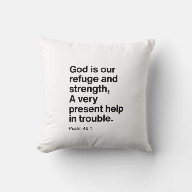 Psalm 46:1 God Is Our Refuge and Strength Throw Pillow (Front)