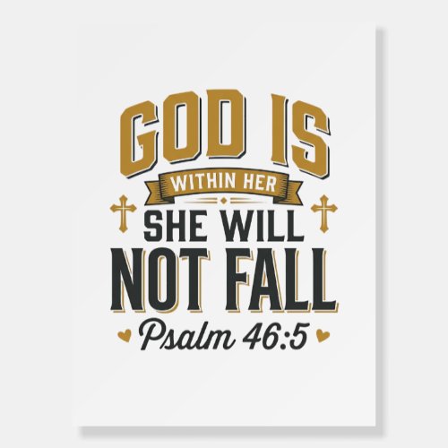 Psalm 46_5 Christian Typography Vector Foam Board