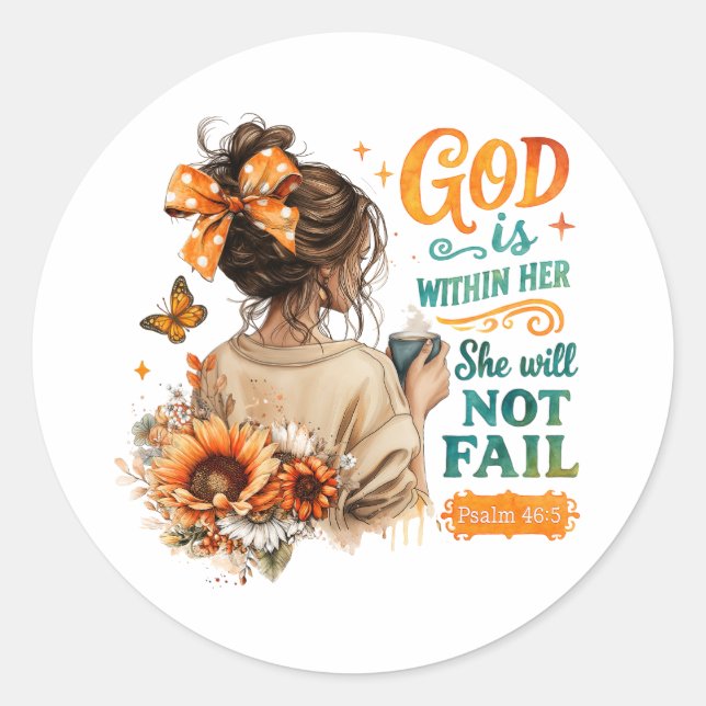 Psalm 46:5...  classic round sticker (Front)