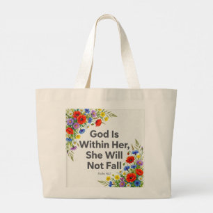 Psalm 46:5 God Is Within Her DESIGN Large Tote Bag