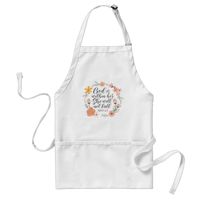Psalm 46:5 God is within her she will not fall Adult Apron (Front)